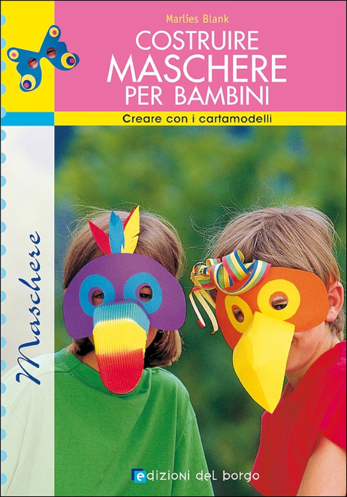 Costruire maschere per i bambini | Giunti Scuola