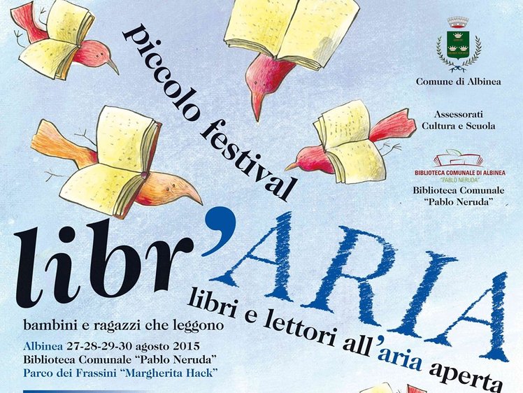 Dal 27 al 30 agosto ad Albinea (RE) "Libr'aria", piccolo festival all'aria aperta | Giunti Scuola Dal 27 al 30 agosto ad Albinea (RE) "Libr'aria", piccolo festival all'aria aperta | Giunti Scuola