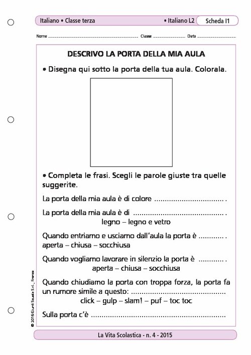 Descrivo la porta della mia aula | Giunti Scuola Descrivo la porta della mia aula | Giunti Scuola