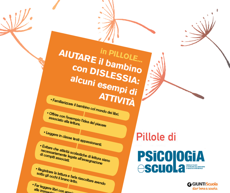 Dislessia, attività per bambini - "Pillole" per star bene a scuola | Giunti Scuola