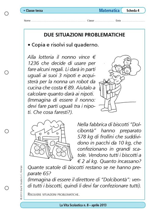 Due situazioni problematiche | Giunti Scuola Due situazioni problematiche | Giunti Scuola