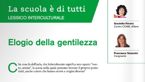 "Elogio della gentilezza": da Sesamo spunti e consigli su "La Vita Scolastica" | Giunti Scuola "Elogio della gentilezza": da Sesamo spunti e consigli su "La Vita Scolastica" | Giunti Scuola