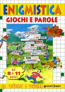 Enigmistica. Passatempi per tutti | Giunti Scuola