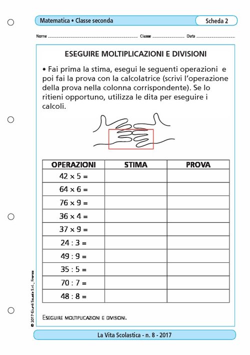 Eseguire moltiplicazioni e divisioni | Giunti Scuola Eseguire moltiplicazioni e divisioni | Giunti Scuola