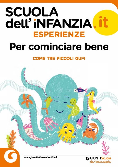 Esperienze - Come tre piccoli gufi | Giunti Scuola Esperienze - Come tre piccoli gufi | Giunti Scuola