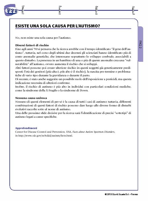 FAQ 02. Esiste una sola causa per l’autismo? | Giunti Scuola FAQ 02. Esiste una sola causa per l’autismo? | Giunti Scuola