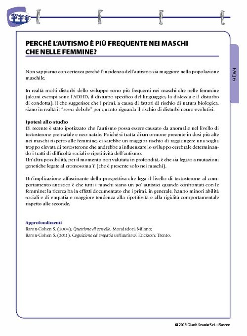 FAQ 06. Perché l'autismo è più frequente nei maschi che nelle femmine? | Giunti Scuola FAQ 06. Perché l'autismo è più frequente nei maschi che nelle femmine? | Giunti Scuola