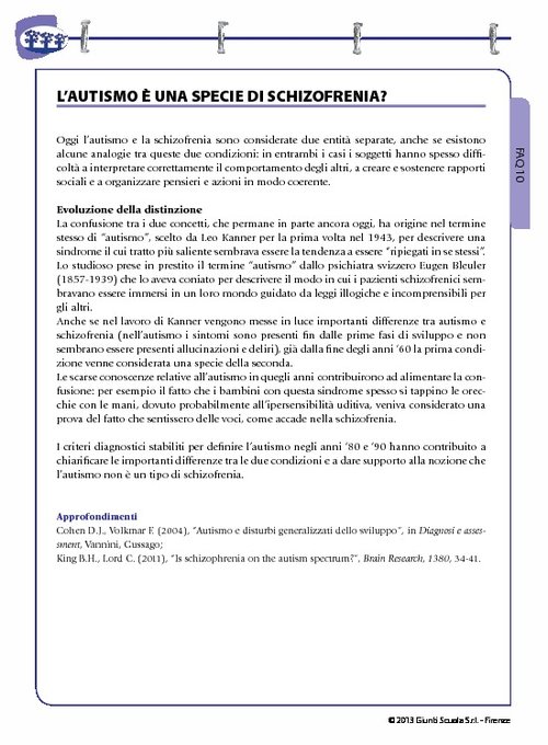 FAQ 10. L'autismo è una specie di schizofrenia? | Giunti Scuola FAQ 10. L'autismo è una specie di schizofrenia? | Giunti Scuola