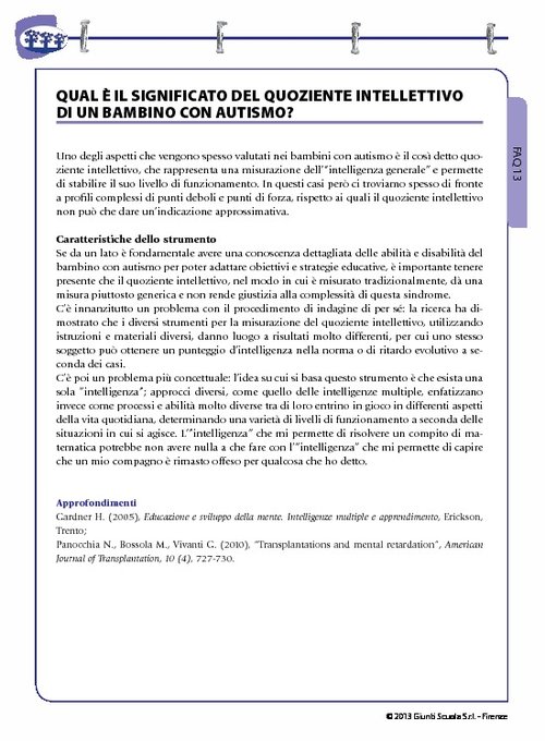 FAQ 13. Qual è il significato del quoziente intellettivo di un bambino con autismo? | Giunti Scuola FAQ 13. Qual è il significato del quoziente intellettivo di un bambino con autismo? | Giunti Scuola