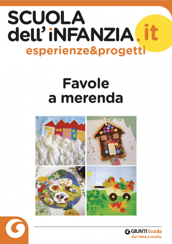 Favole a merenda: un progetto di continuità con la primaria | Giunti Scuola Favole a merenda: un progetto di continuità con la primaria | Giunti Scuola