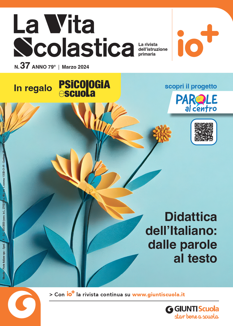 “La Vita Scolastica” di marzo | Didattica dell’Italiano: dalle parole al testo | Giunti Scuola “La Vita Scolastica” di marzo | Didattica dell’Italiano: dalle parole al testo | Giunti Scuola