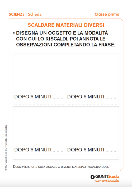 Scaldare materiali diversi | Giunti Scuola Scaldare materiali diversi | Giunti Scuola