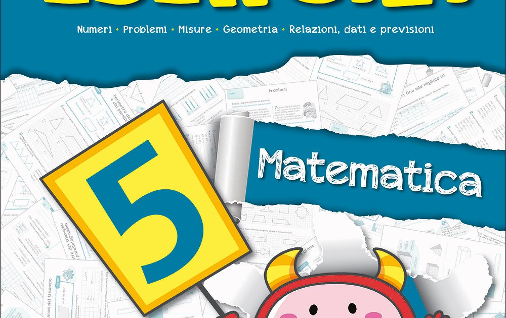 Il mio Tutto Esercizi Matematica 5 | Giunti Scuola