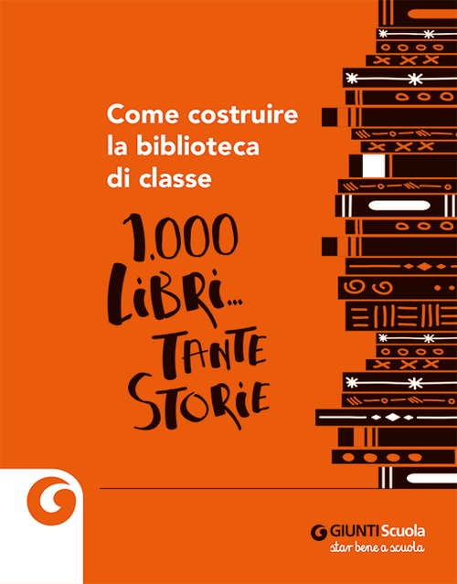 Come costruire la biblioteca di classe | Giunti Scuola