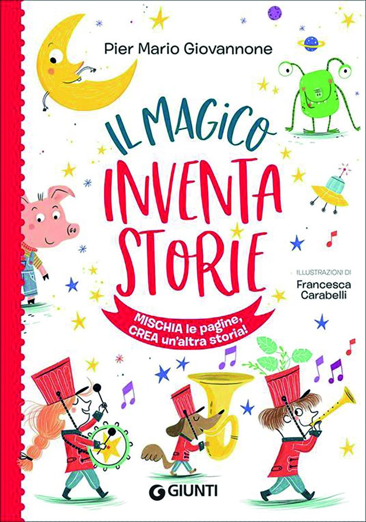 Libri per bambini - Il magico inventastorie | Giunti Scuola Libri per bambini - Il magico inventastorie | Giunti Scuola