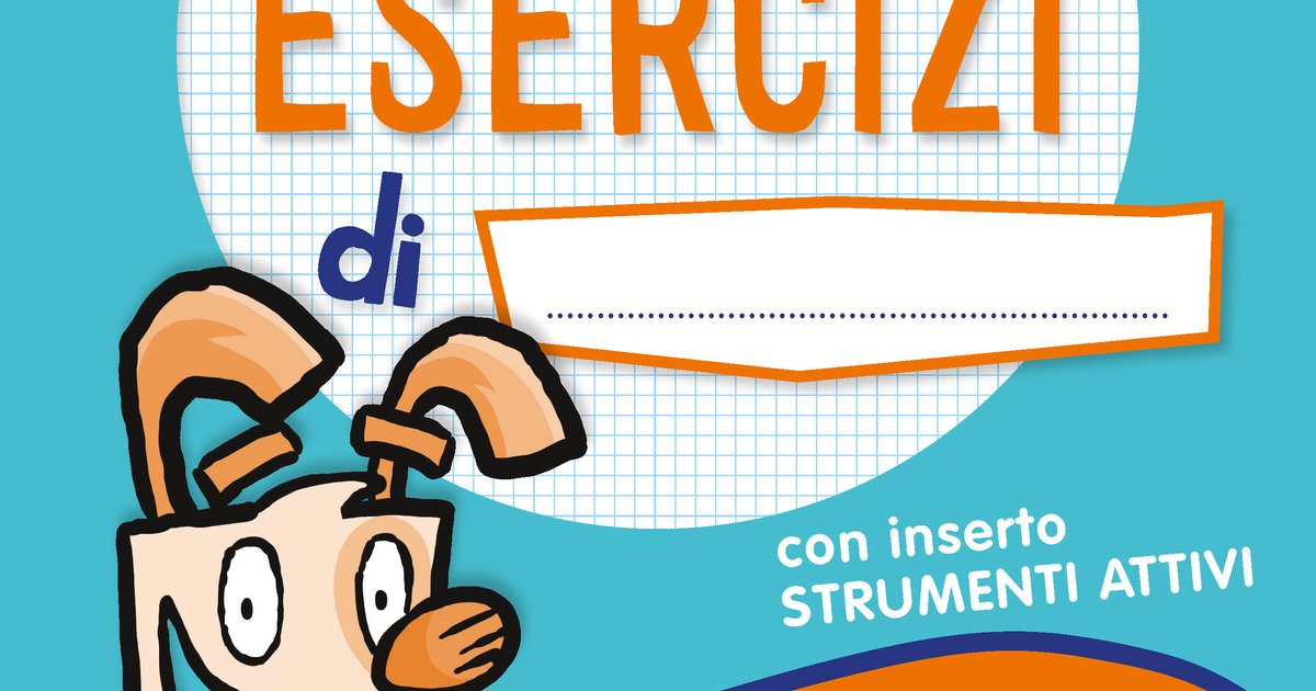 Tutto Esercizi Matematica 3 Pdf Gratis Tutto Esercizi - Matematica 5 | Giunti Scuola