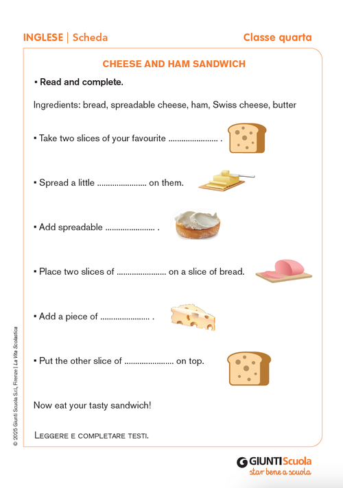Cheese and ham sandwich | Giunti Scuola Cheese and ham sandwich | Giunti Scuola