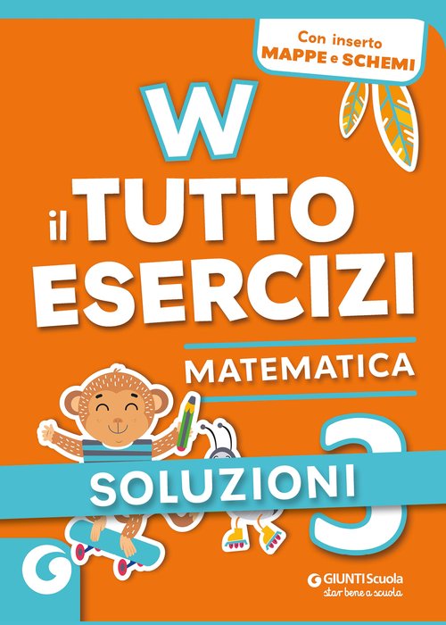 Soluzioni W il tutto esercizi Matematica 3 | Giunti Scuola
