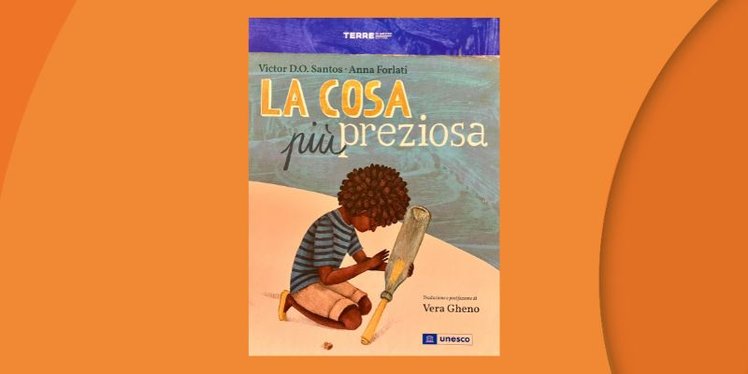 “La cosa più preziosa”, un albo per celebrare le lingue di tutti | Giunti Scuola