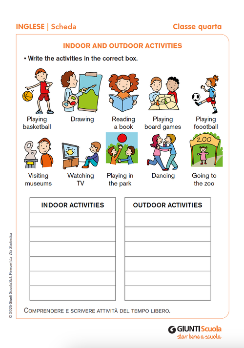 Indoor and outdoor activities | Giunti Scuola Indoor and outdoor activities | Giunti Scuola
