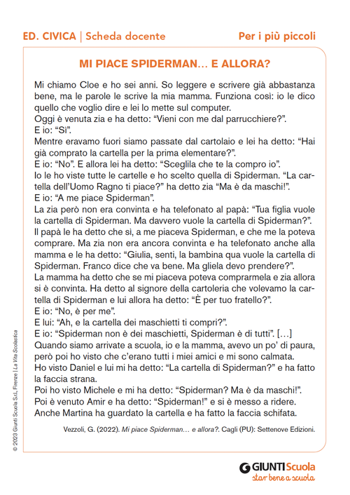 Mi piace Spiderman… e allora? | Giunti Scuola Mi piace Spiderman… e allora? | Giunti Scuola