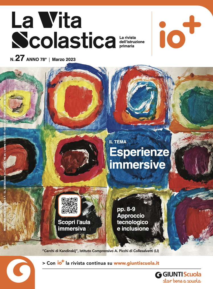 La Vita Scolastica di marzo: esperienze immersive | Giunti Scuola La Vita Scolastica di marzo: esperienze immersive | Giunti Scuola