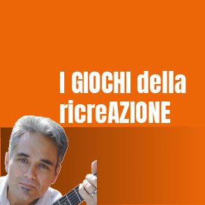 I giochi della ricreAzione | Video di presentazione | Giunti Scuola
