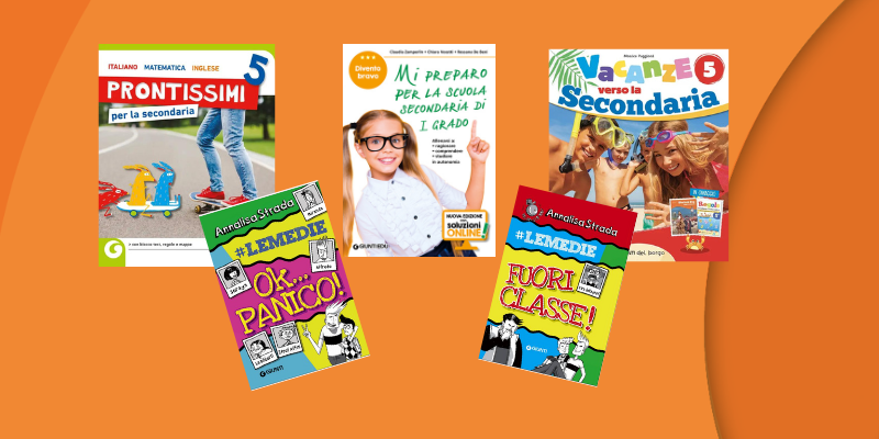 Prepararsi per la “prima media”: libri per la secondaria di primo grado