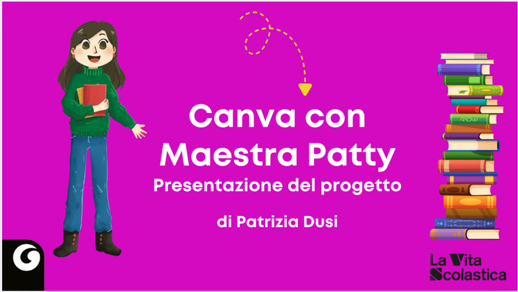 Canva con Maestra Patty | Giunti Scuola