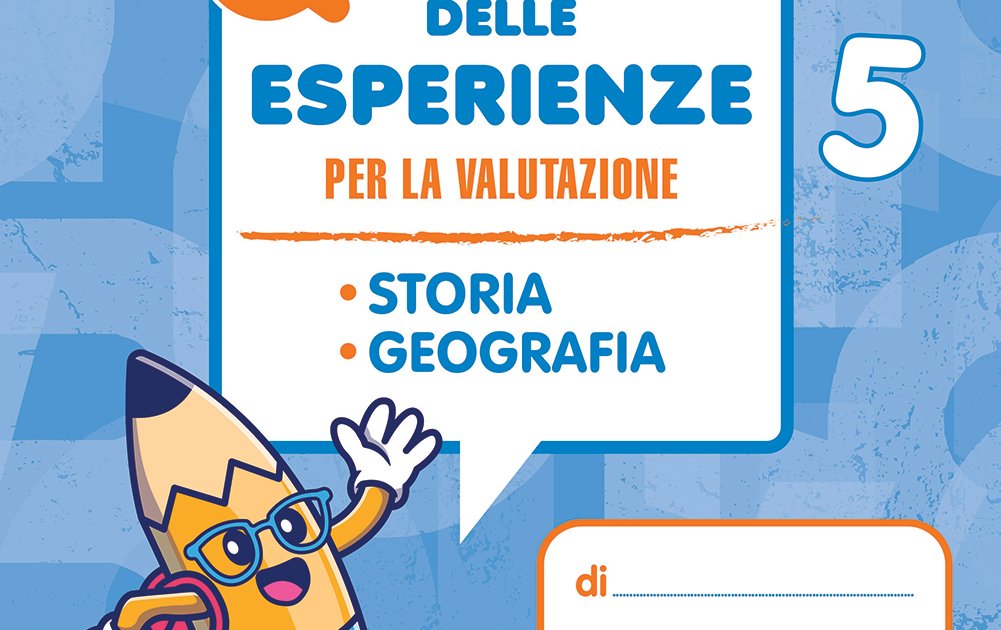 Giunti Scuola Libro Digitale 5 Elementare Quaderno delle esperienze per l'alunno - Storia e Geografia 4-5