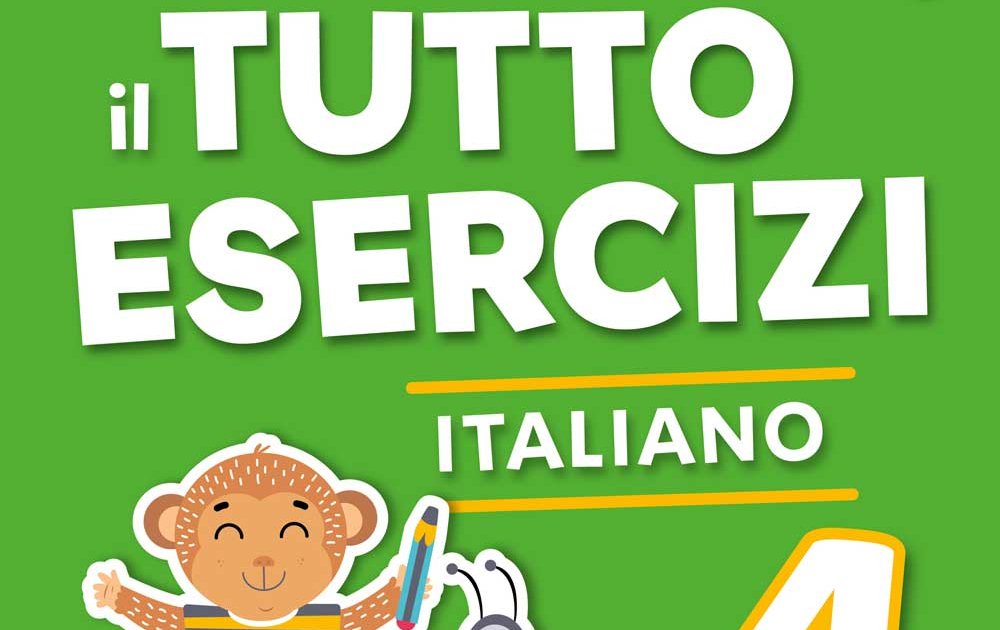 W Il Tutto esercizi - Italiano 4 | Giunti Scuola