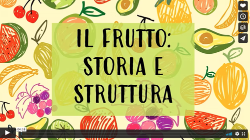 Il frutto: storia e struttura | Giunti Scuola