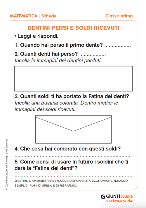 Dentini persi e soldi ricevuti | Giunti Scuola Dentini persi e soldi ricevuti | Giunti Scuola