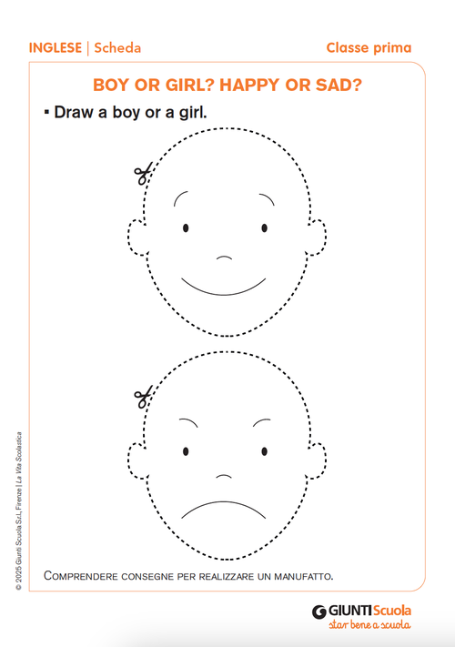 Boy or girl? Happy or sad? | Giunti Scuola Boy or girl? Happy or sad? | Giunti Scuola