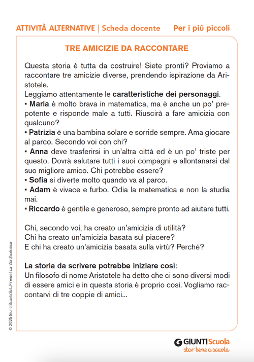 Tre amicizie da raccontare | Giunti Scuola Tre amicizie da raccontare | Giunti Scuola