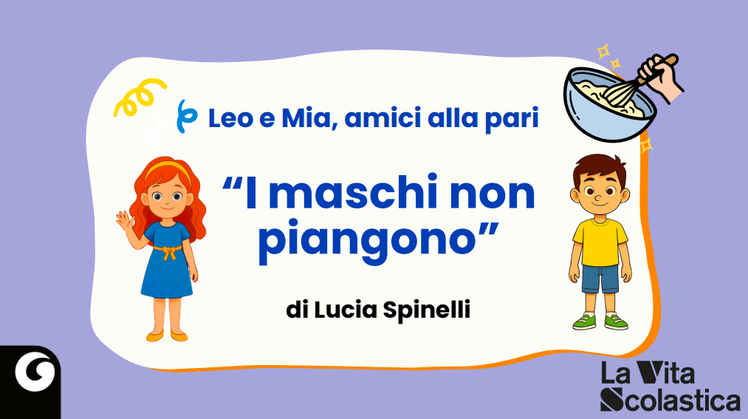 Ma i maschi possono piangere?! | Giunti Scuola