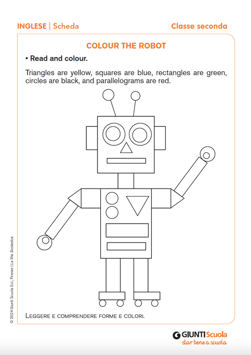 Colour the robot | Giunti Scuola Colour the robot | Giunti Scuola