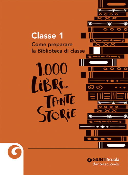 guida classe 1 | Giunti Scuola