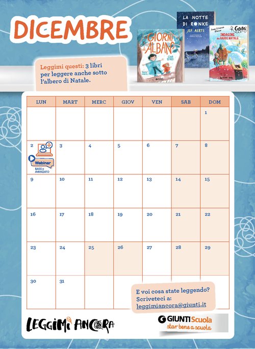 Calendario Leggimi ancora - Dicembre 2024 | Giunti Scuola Calendario Leggimi ancora - Dicembre 2024 | Giunti Scuola