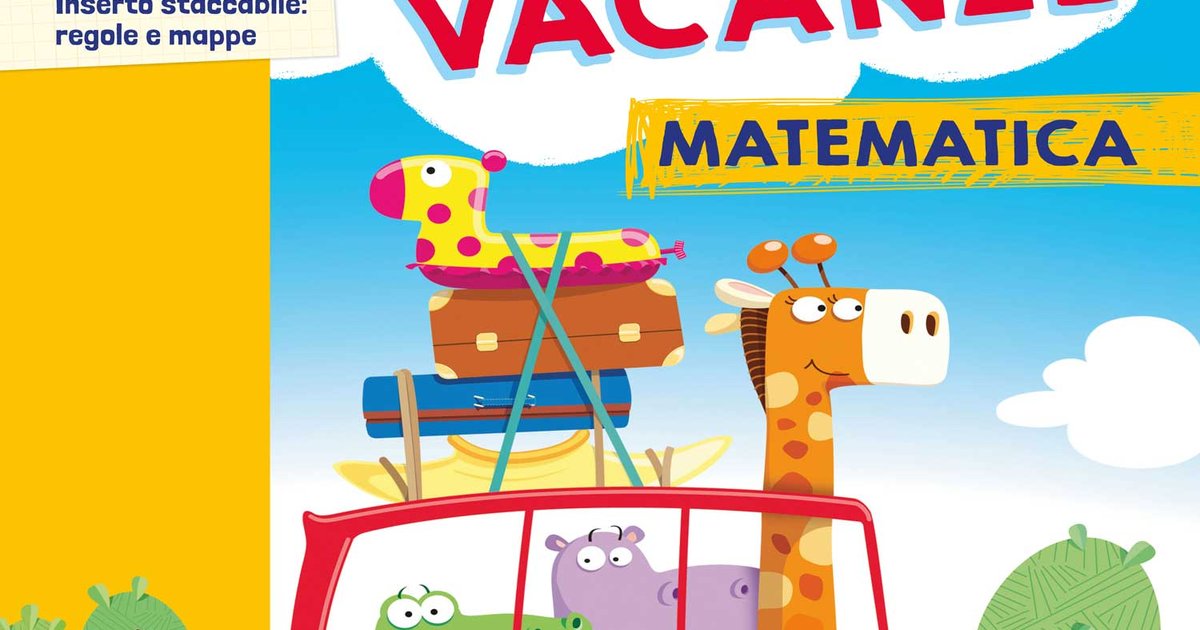 Il Mio Tutto Vacanze Matematica 2