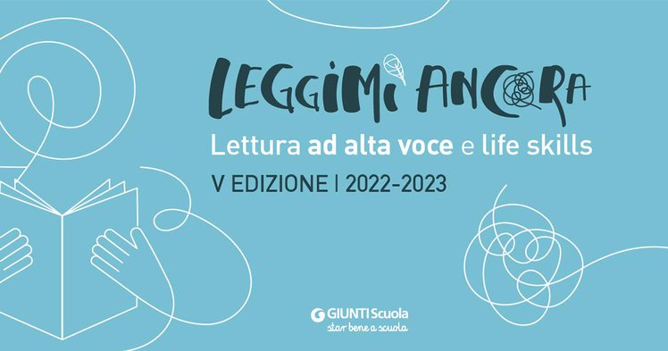 Torna “Leggimi ancora”, il progetto gratuito di lettura ad alta voce in classe | Giunti Scuola Torna “Leggimi ancora”, il progetto gratuito di lettura ad alta voce in classe | Giunti Scuola