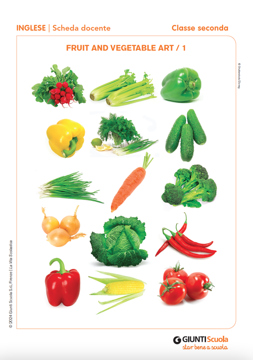 Fruit and vegetable art 1 / 2 | Giunti Scuola Fruit and vegetable art 1 / 2 | Giunti Scuola