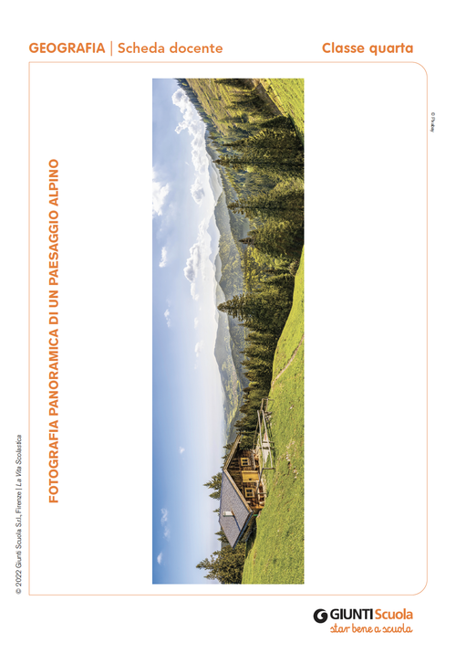 Fotografia panoramica di un paesaggio alpino | Giunti Scuola Fotografia panoramica di un paesaggio alpino | Giunti Scuola