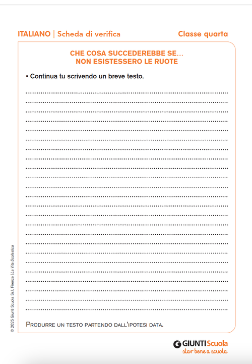 Che cosa succederebbe se… non esistessero le ruote | Giunti Scuola