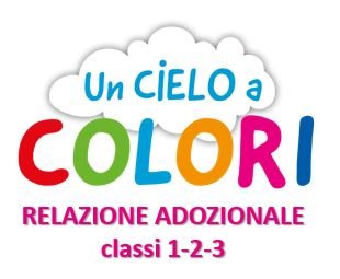 Relazione adozionale 2024 - Un cielo a colori 1-2-3 | Giunti Scuola