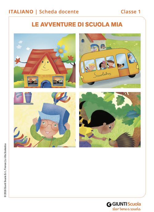 Le avventure di Scuola Mia | Giunti Scuola