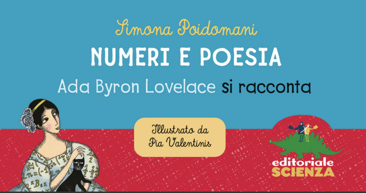 Ada Byron Lovelace si racconta tra numeri e poesia | In Biblioteca | Giunti Scuola