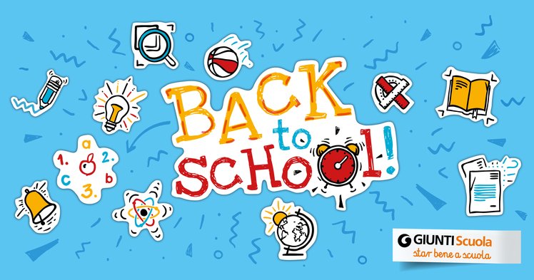 Back to school: progettazioni, accoglienza e prove di ingresso | Giunti Scuola Back to school: progettazioni, accoglienza e prove di ingresso | Giunti Scuola