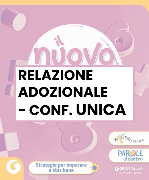Relazione adozionale Nuovo viva imparare - Configurazione unica | Giunti Scuola