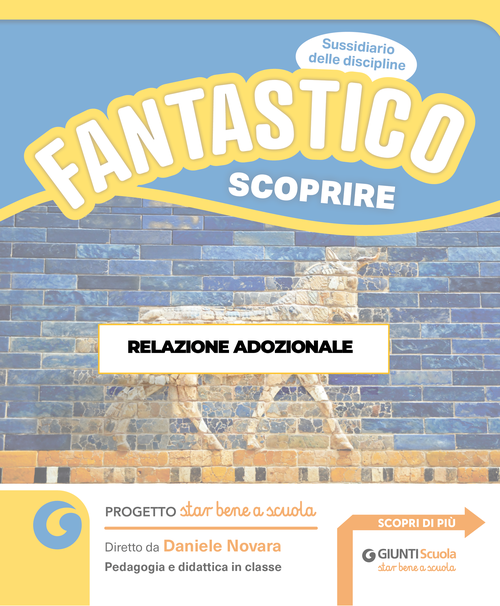 Relazione adozionale Fantastico Scoprire | Giunti Scuola